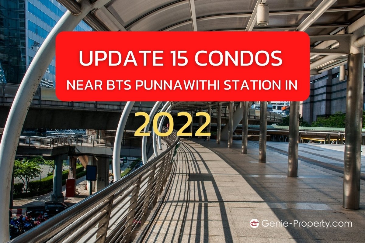 image for Update 15 Condos near BTS Punnawithi Station in 2022